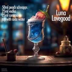 an advertisement for the lunaa lovegood cocktail, which is served in a tall glass with ice and garnishes