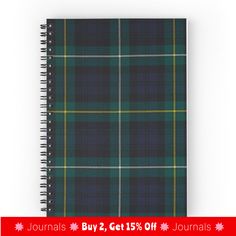 a spiral notebook with a green and blue tartan plaid pattern on the cover, which reads journals 2 get 15 % off journals