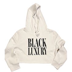 This should be the standard, not a trend. Black Luxury. This sweatshirt features the words BLACK LUXURY in a flocked vinyl material. . Nothing else will need to be explained...except maybe where you got it from, and how they can get their hands on one of their own. **An Akari custom order piece. 3-5 days processing time(no refunds only exchanges)** Trendy Slogan Hoodie Top, Trendy Slogan Hoodie, Trendy Streetwear Sweatshirt With Lettering, Trendy Text Print Hoodie, Black Slogan Hoodie, Trendy Black Hoodie With Slogan, Trendy White Sweatshirt With Lettering, Trendy Black Sweatshirt With Branding, Trendy White Sweatshirt With Branding