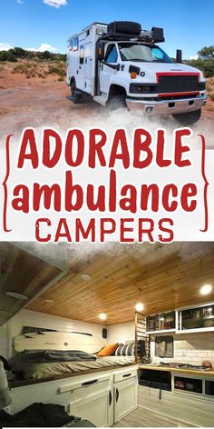 an rv with the words adorable ambulance campers written on it in red and white