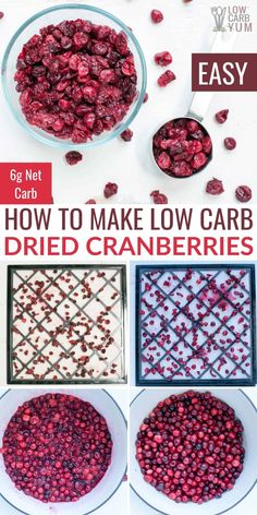 how to make low carb dried cranberries with pictures and text overlay