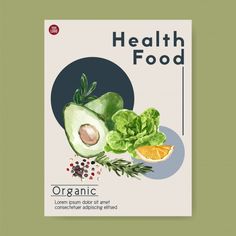 an organic poster with avocado, lettuce and orange slices on it