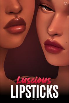 two women with lipstick on their faces and the words luscious lipsticks written below them