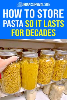 How to Store Pasta So It Lasts for Decades Organiser Ideas, Preparedness Plan, Pasta Storage, Emergency Preparedness Food Storage, Survival Food Storage, Dry Pasta, Preppers Pantry, Emergency Preparedness Food, Home Canning Recipes