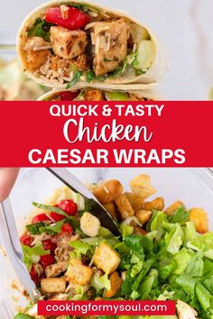 chicken caesar wraps with lettuce, tomatoes and other toppings in a glass bowl