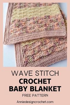 two crocheted baby blankets with text overlay that says wave stitch crochet baby blanket free pattern