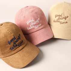 "Good Things Take Time" Embroidery Corduroy Cap  A "Good Things Take Time" embroidery corduroy cap is a stylish and meaningful accessory that combines the classic texture of corduroy fabric with a motivational embroidered message. ** 🧢 Detail & Features 🧢 ** - "Good Things Take Time"  Embroidery  - 6 Panel Baseball Corduroy Cap - 100% Cotton - Adjustable buckle Closure - Relaxed Fit and Pre-Curved Visor *One Size Fits Most - Adjustable Strap Makes Fit Comfortable.* Cute Baseball Caps For Women, Baseball Hat Embroidery, Embroidery Hats, Embroidered Corduroy, Corduroy Cap, Corduroy Hat, Things Take Time, Embroidery Baseball, Outdoor Cap