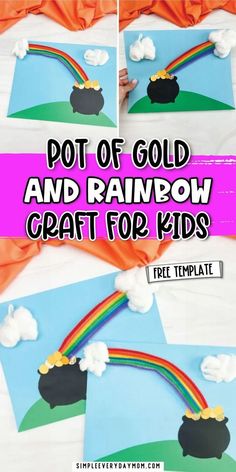 pot of gold and rainbow craft for kids with instructions to make it out of construction paper