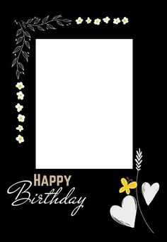 a happy birthday card with flowers and hearts