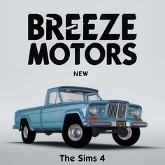 a blue truck with the words breezeze motors next to it