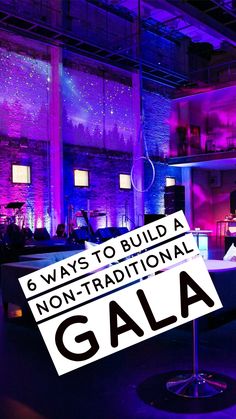 there is a sign that says 6 ways to build a non - traditional galaa