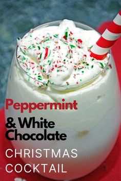 peppermint and white chocolate christmas cocktail in a glass with sprinkles