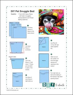 the instructions for how to make a diy pet snuggle bed