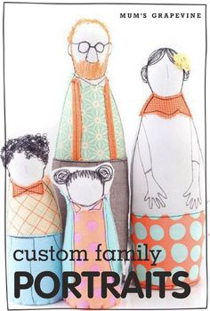 three dolls made to look like people with the words, custom family portraits