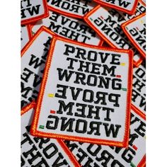 No matter how you look at it, prove them wrong!! This patch is super cute, super bright, and super cool!! Add some positive flair to your favorite garment with this embroidered inspirational patch "Prove them wrong" cool Iron-on patch for Clothing & Hats Size 2.75" **** How to apply your embroidered patches **** Our embroidered patches can be ironed onto anything you can iron: shirts, jeans, hats, blouses, pants, skirts, etc. Make your clothes and accessories unique! Are you creative? With a hea Embroidered Patch Hats For Streetwear, Urban Outerwear With Embroidered Patch For Streetwear, Hobby Lobby Iron On Patches, Funny Jacket Patches, Cool Iron On Patches, Funny Iron On Patches, Diy Patches, Rain Wear, Hat Sizes