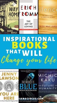 there are many books that will change your life in the next few years, including inspirational ones