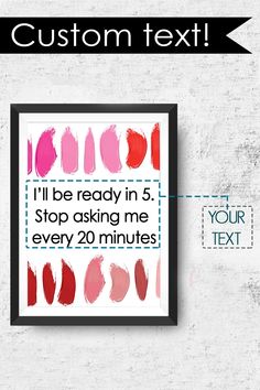 a poster with the words custom text on it and an image of lipstick swatches