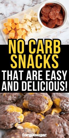 no carb snacks that are easy and delicious