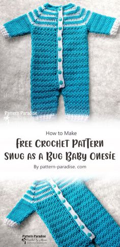 a crochet baby outfit with the text, how to make free crochet pattern