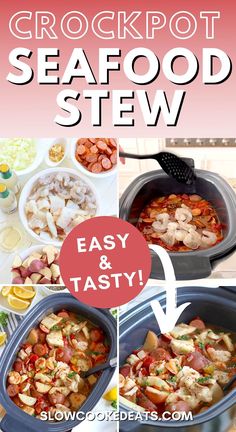 the crockpot seafood stew is an easy and tasty meal