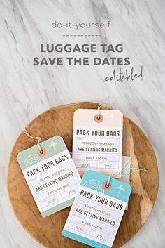 luggage tags on a wooden plate with text that reads, luggage tag save the dates