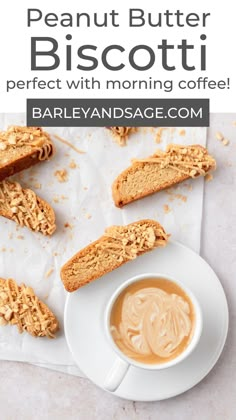 peanut butter biscotti with coffee on the side and text overlay that reads, perfect with morning coffee