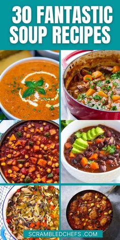 30 fantastic soup recipes that are easy to make and delicious