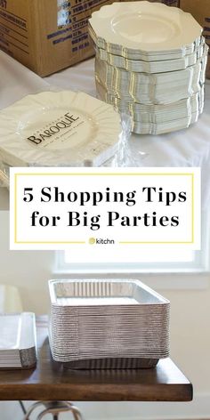 five shopping tips for big party plates on a table with boxes in the background and text overlay that reads 5 shopping tips for big parties