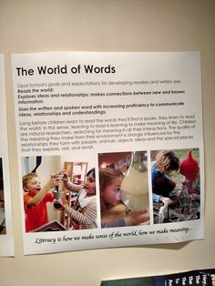 there is a poster on the wall with pictures of children and words in it that say, the world of words