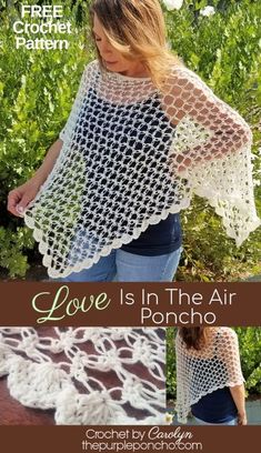 a woman wearing a crochet shawl with the words love is in the air