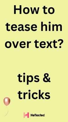 a yellow poster with the words how to please him over text? tips and tricks