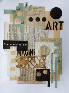 altered collage with words and pictures on it's side, including letters that spell out the word art