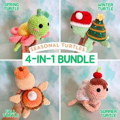 four different crocheted turtle toys are shown with the text seasonal turtles 4 - in - 1 bundle