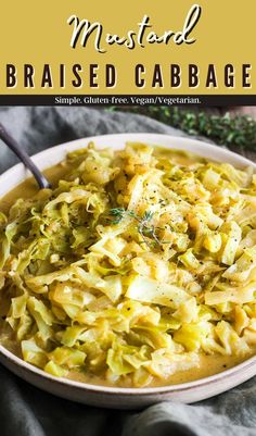 a white bowl filled with pasta and topped with parsley on the side, text reads mustarded cabbage