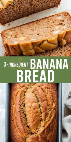 three ingredient banana bread in a loaf pan with text overlay that reads 3 ingredient banana bread