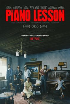 a movie poster for the film piano lesson with people in an old - fashioned living room