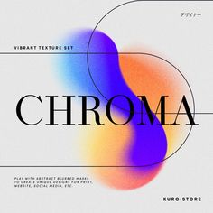 an abstract typeface with the word chroma