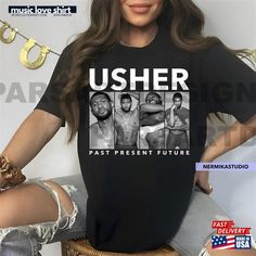 Usher T-Shirt World Tour Shirt Past Present Future Fan Merch Concert Gift Unisex Check more at https://musicloveshirt.com/product/usher-t-shirt-world-tour-shirt-past-present-future-fan-merch-concert-gift-unisex/ Usher Concert, Concert Gift, Usher Gifts, World Tour Shirt, Future World, T Shirt World, Past Present Future