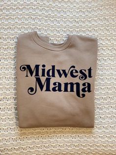 Midwest Mama Crew Neck | Etsy Fall Graphic Print Beige Sweatshirt, Fall Beige Graphic Print Sweatshirt, Beige Graphic Print Sweatshirt For Fall, Fall Loungewear Sweatshirt With Logo Print, Beige Letter Print Sweatshirt For Fall, Relaxed Fit Brown Sweatshirt With Letter Print, Brown Relaxed Fit Sweatshirt With Letter Print, Beige Letter Print Sweatshirt For Loungewear, Brown Letter Print Sweatshirt For College