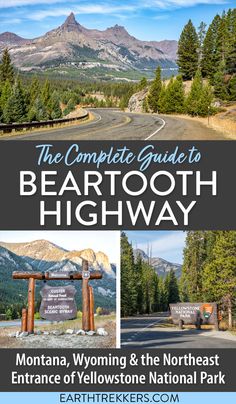 the complete guide to beartooth highway in montana, wyoming and the northwest entrance of yellowstone national park