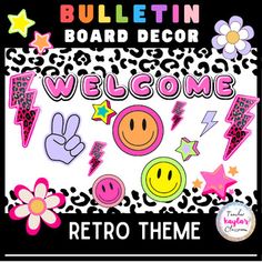 a sign that says bulletin board decor welcome to retro theme with smiley face and stars