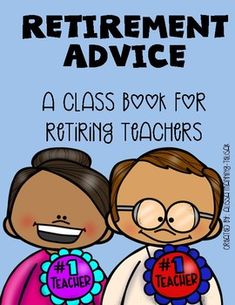 an image of a teacher and student with the words retirement advice on their back cover