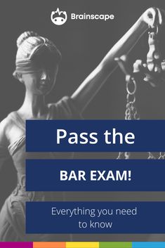 a poster with the words pass the bar exam everything you need to know