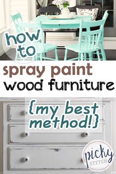 the words how to spray paint wood furniture