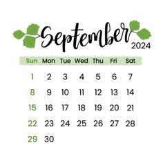 a calendar for the month of november with leaves on it and text that reads,'september