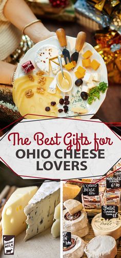 the best gifts for cheese lovers are on display in this collage with images of cheeses