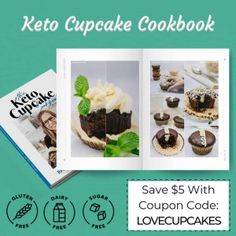 the keto cupcake cookbook is on sale for $ 5 with coupon code lovecupcakes