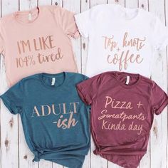 Casually Elegant, Funny Mom Shirts, Funny Mom, Cricut Creations, Diy Shirt, T Shirts With Sayings