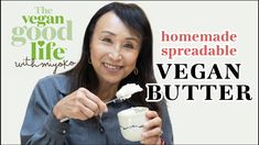 a woman is holding a spoon with some food in her hand and the words vegan butter on it