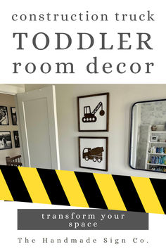 the construction truck toddler room decor is shown